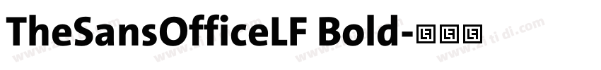 TheSansOfficeLF Bold字体转换